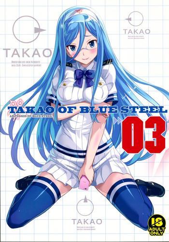 Three Some TAKAO OF BLUE STEEL 03- Arpeggio of blue steel hentai Drunk Girl