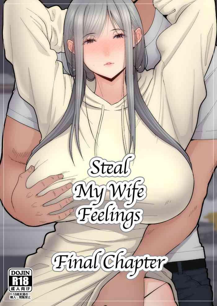 Uncensored Full Color Tsuma Omoi, Netorase Kanketsuhen | Steal My Wife Feelings Final Chapter- Original hentai Anal Sex