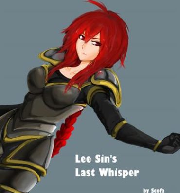 Cojiendo Lee Sin's Last Whisper- League of legends hentai Perfect Body