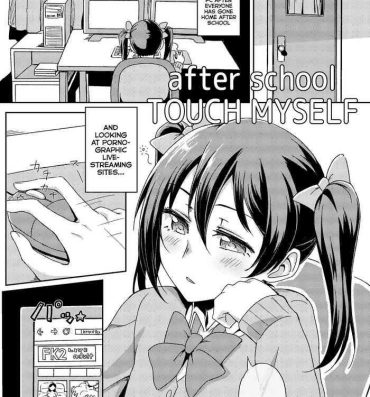 Throat Fuck after school TOUCH MYSELF- Love live hentai Cachonda
