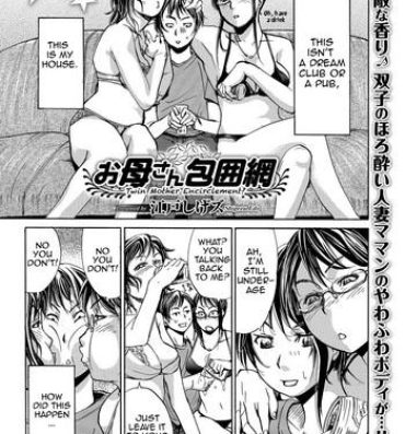 Vintage [Edo Shigezu] Okaa-san Houimou – Twin Mother Encirclement? (Web Comic Toutetsu Vol. 9) [English][Amoskandy] Jerk Off