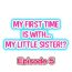 8teenxxx My First Time is with…. My Little Sister?! Ch.05 Clit