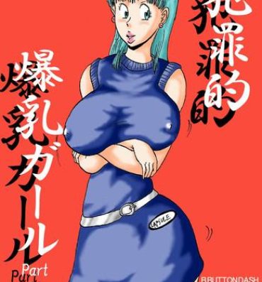 Free Hard Core Porn Hanzaiteki Bakunyuu Girl Part 5- Dragon ball hentai Animation