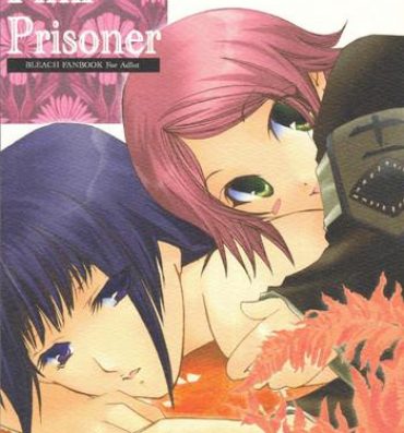 Machine Pink Prisoner- Bleach hentai Bigbutt