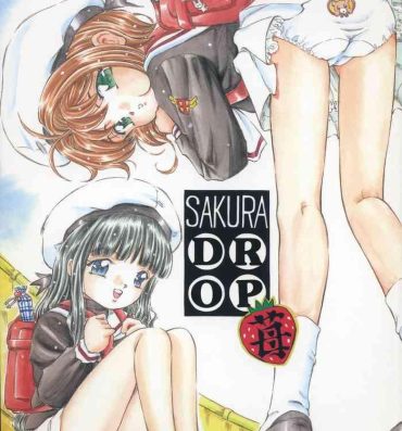 Body Sakura Drop 2- Cardcaptor sakura hentai Free Blowjobs