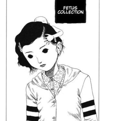 Gay Fucking Shintaro Kago – Fetus Collection Canadian