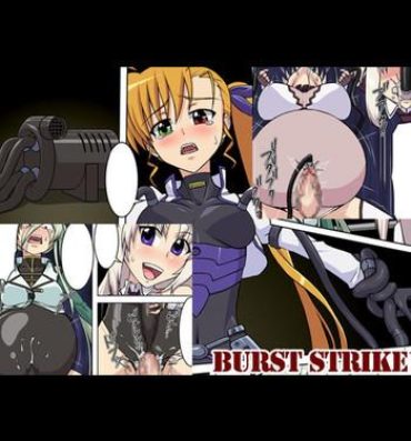 Buceta burst strike- Mahou shoujo lyrical nanoha hentai European