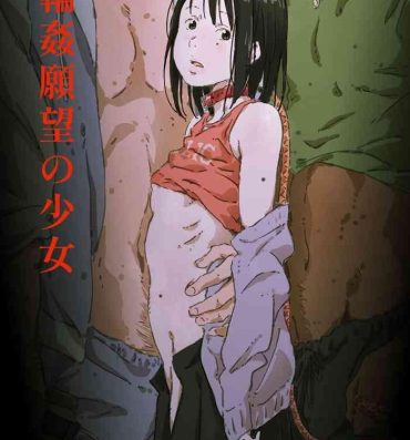 Publico Rinkan ganbo no shojo- Original hentai Sexteen