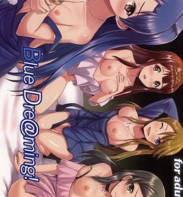 Ejaculation Blue Dre@ming!- The idolmaster hentai Pendeja