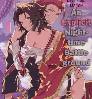 Gay Friend Kessen Yoru no Sei Senjou | The Deciding Match! An Explicit Nighttime Battleground- Granblue fantasy hentai Tongue