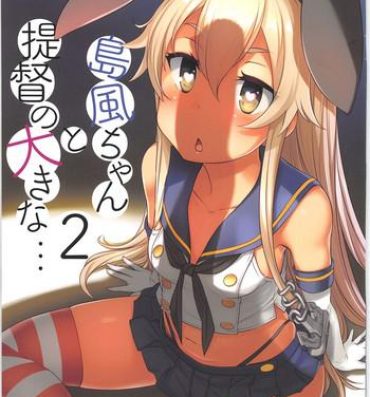 Peru Shimakaze-chan to Teitoku no Ookina… 2- Kantai collection hentai Best Blowjobs Ever