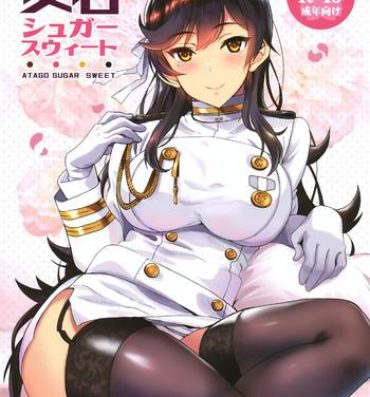 Hot Girl Fucking Atago Sugar Sweet- Azur lane hentai Peru