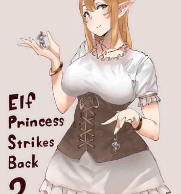 Blowjob Contest Elf Princess Strikes Back Part2 Blackmail