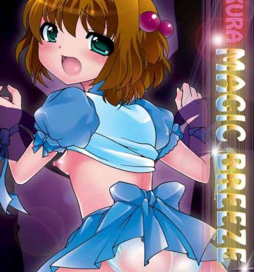 Throat SAKURA MAGIC BREEZE- Cardcaptor sakura hentai Man
