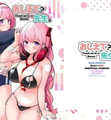 Fucking Sex Oshiete? Sensei. | 告訴我吧 老师- Blue archive hentai Dick Suck